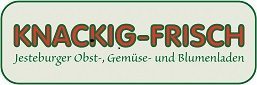 Knackig Frisch